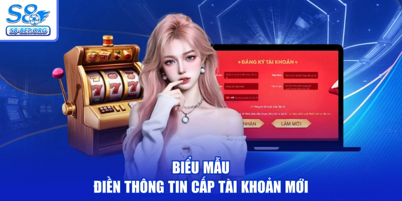 Biểu mẫu điền thông tin cấp tài khoản mới