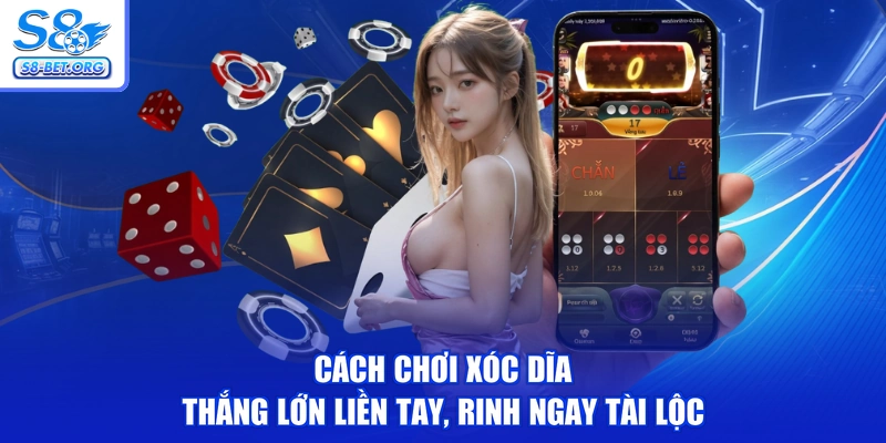 Cách Chơi Xóc Dĩa - Thắng Lớn Liền Tay, Rinh Ngay Tài Lộc
